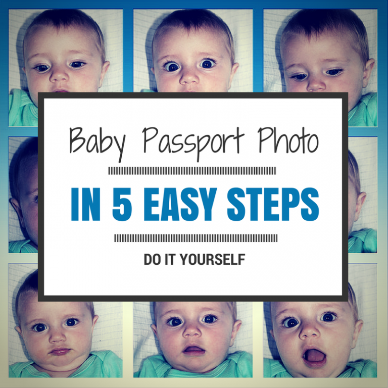 Baby Passport Photo In 5 Easy Steps Let The Journey Begin   Baby Passport Photo 768x768 